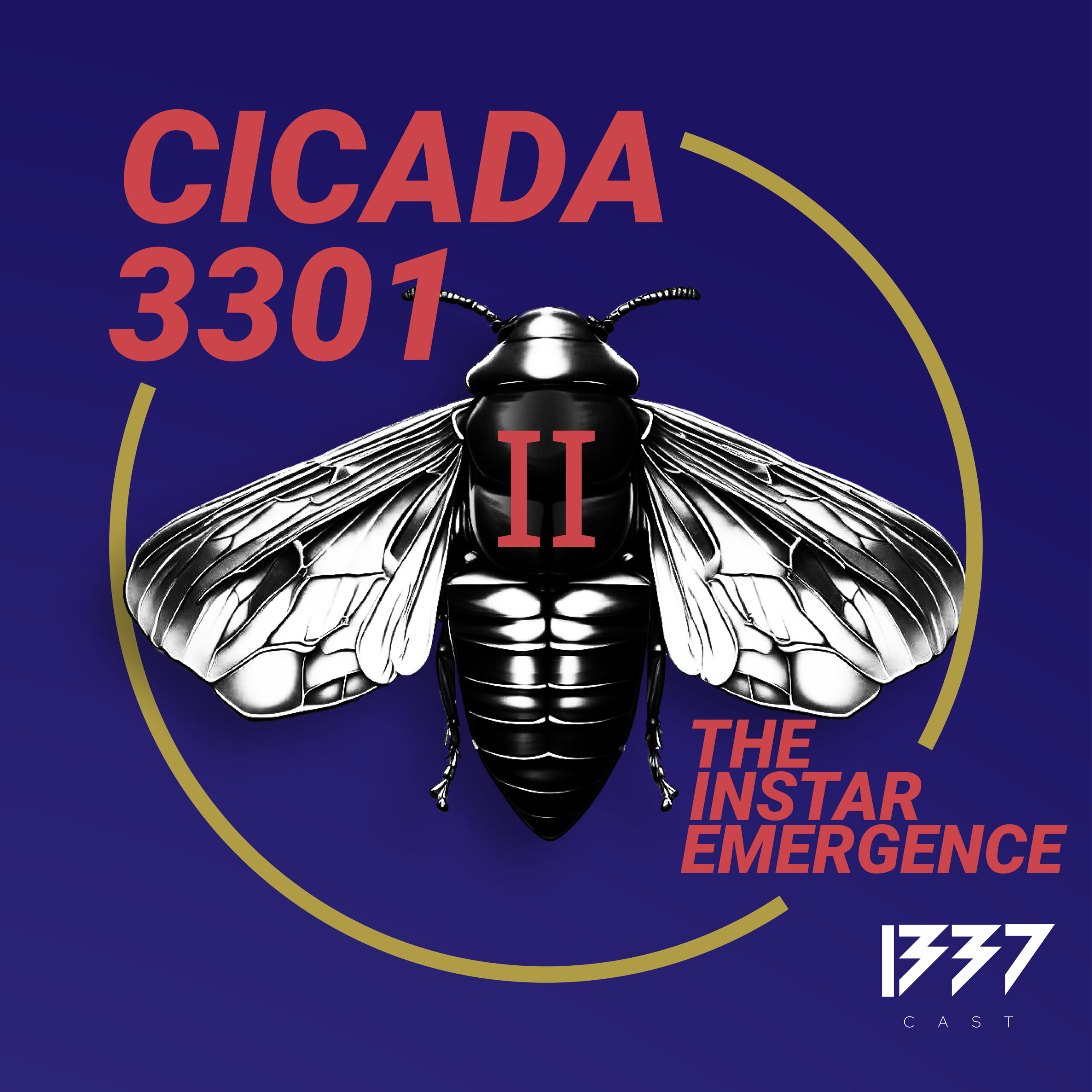 Cicada 3301 – II – Instar Emergence